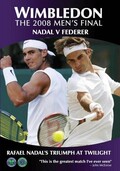 Wimbledon The 2008 Mens Final - Nadal vs Federer: Rafael Nadal's Triumph at Twilight [DVD]