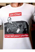 T-Shirt Chirac - Un Chef C'est Fait pour cheffer